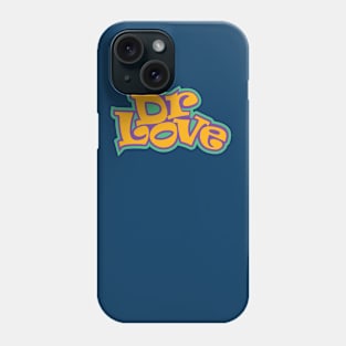 Dr Love Phone Case