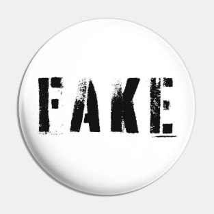 FAKE Pin