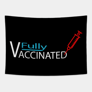 fully vaccinated pro vaccine covid corona virus Tapestry