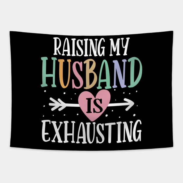 Raising My Husband is Exhausting Tapestry by AngelBeez29