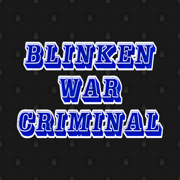 Blinken Criminal - Back by SubversiveWare