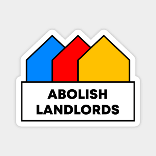 Abolish Landlords Magnet