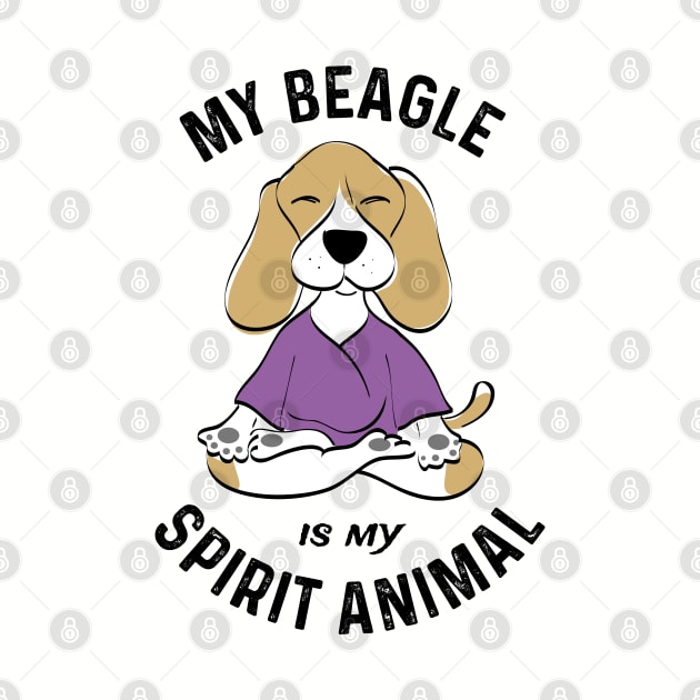 My Beagle Is My Spirit Animal Beagle Lover Gifts by atomguy