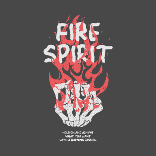 Spirit of fire T-Shirt