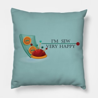 Sewing Ladies T-Shirt - I'm Sew Very Happy - Hobby Gift for Her - Mug Totes Notebooks Pillow Pillow