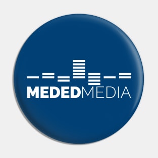 Meded Media Pin