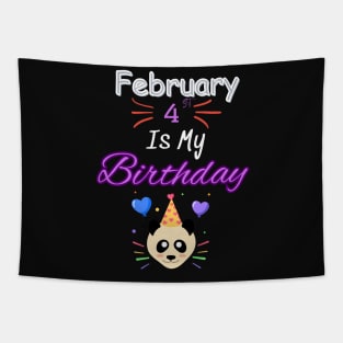 February 4 st is my birthday Tapestry