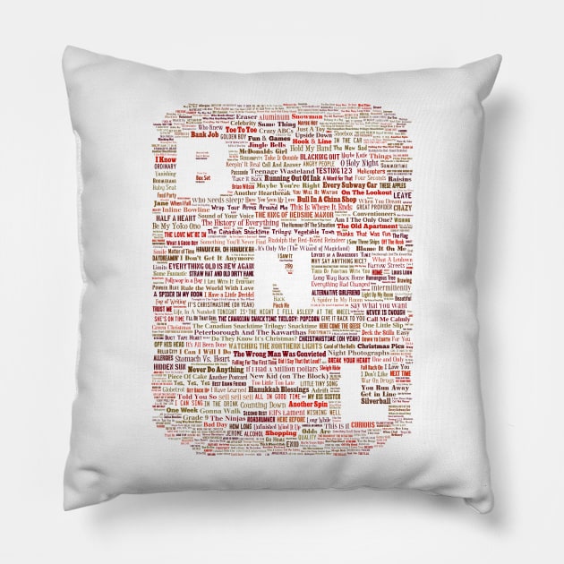 Barenaked Ladies - All the songs! Pillow by lyricalshirts