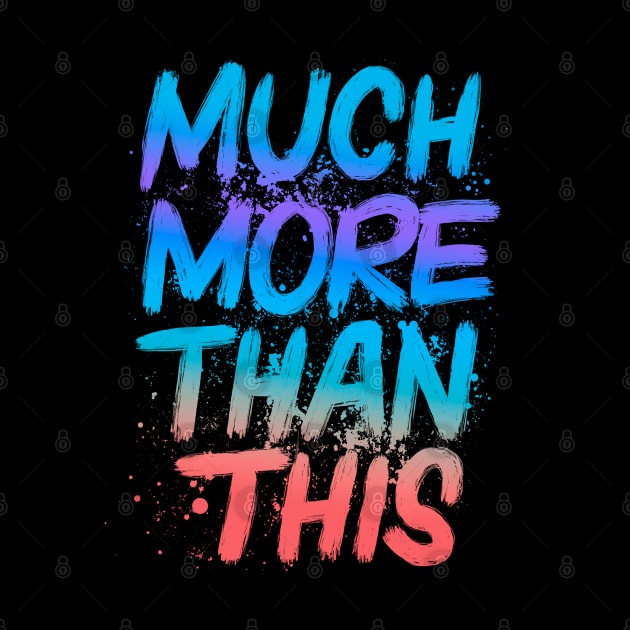 Much more than this by LR_Collections
