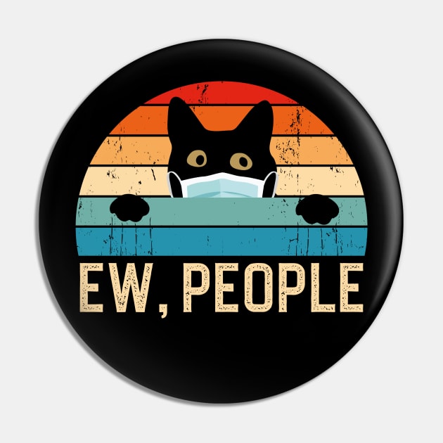 Ew People Funny Cat Pin by DragonTees