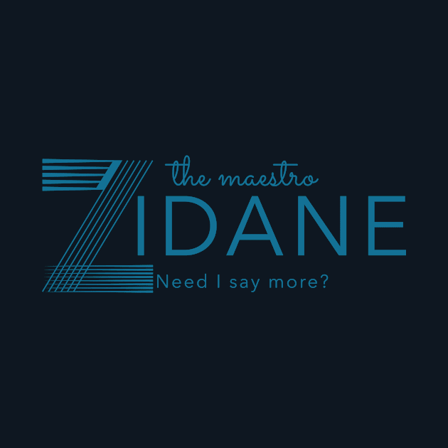 The maestro Zidane need I say More by MythicArtology