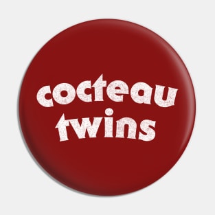 Cocteau Twins Pin