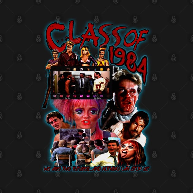 Class Of 1984. Vintage Cult Classic. (Version 2) by The Dark Vestiary