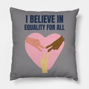 Equality For All Pillow