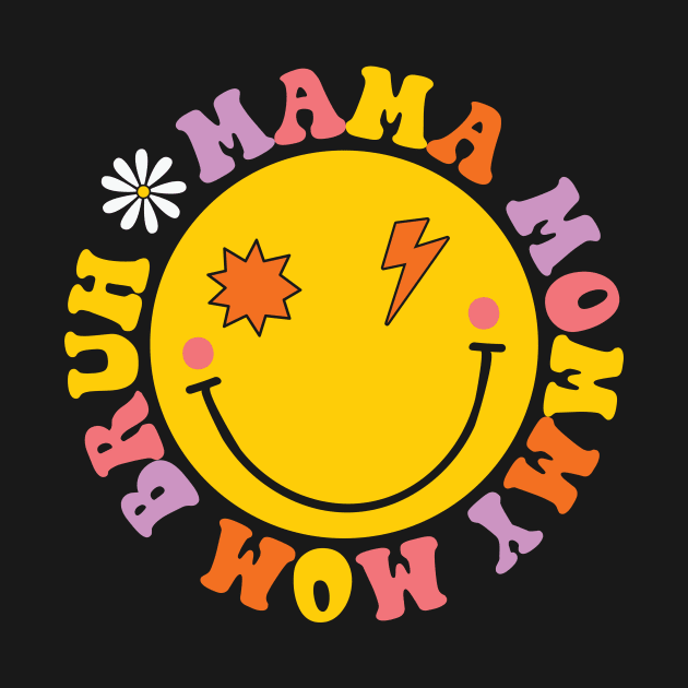 Mama Mommy Mom Bruh Retro Mama by Crafty Pirate 