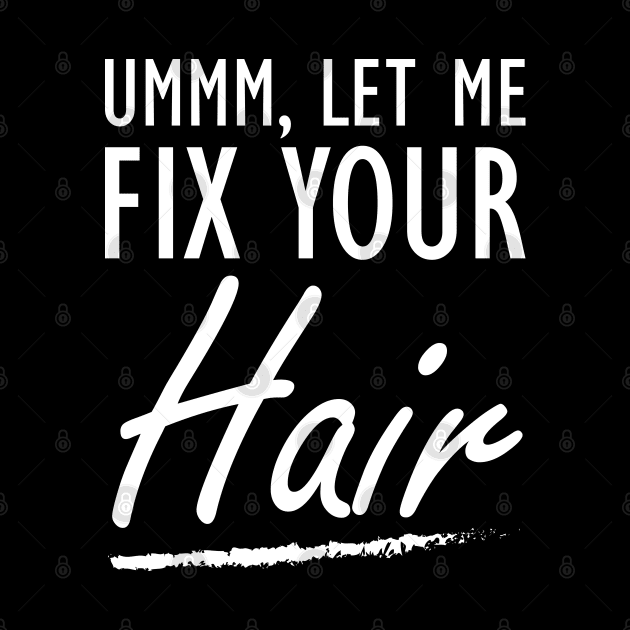 Hair Stylist - Let me fix your Hair by KC Happy Shop