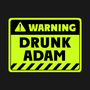 drunk Adam T-Shirt