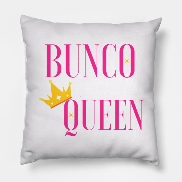 Bunco Queen Dice Game Night Funny Shirt Hoodie Sweatshirt Mask Pillow by MalibuSun