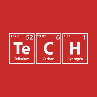 Tech (Te-C-H) Periodic Elements Spelling T-Shirt