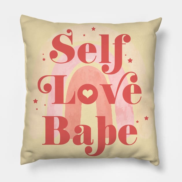 Self Love Babe Feminine Cute Aesthetic Girl Quote with rainbow stars & a heart Pillow by RedCrunch