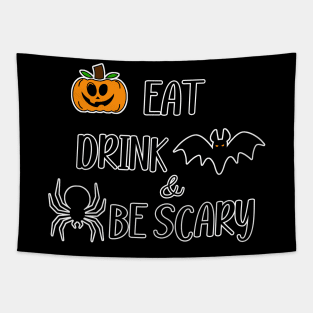 Eat Drink And Be Scary Tapestry