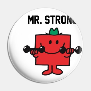 MR. STRONG Pin