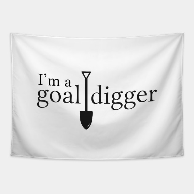 Goal Digger Tapestry by krimons