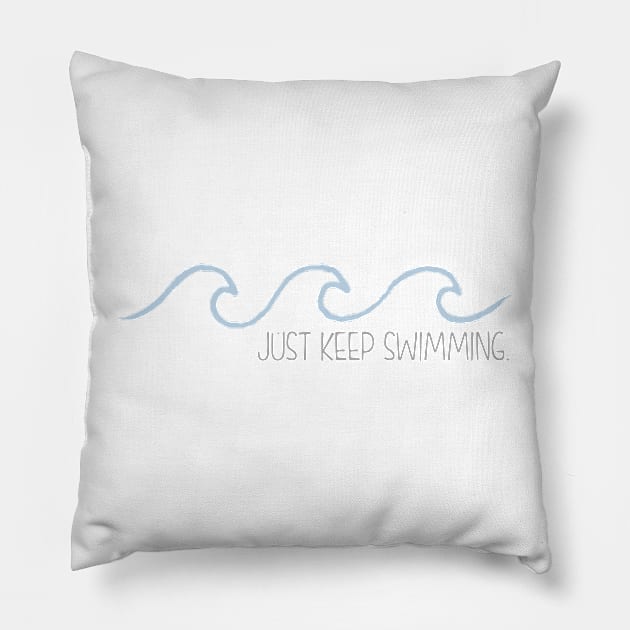 Just Keep Swimming Wave Pillow by annmariestowe