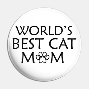 Cat Mom - World's best cat mom Pin