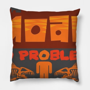 Moab Mo Problems Pillow