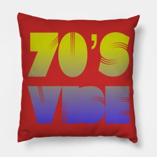 70's Good Vibes Retro Funky Vibe Design Pillow