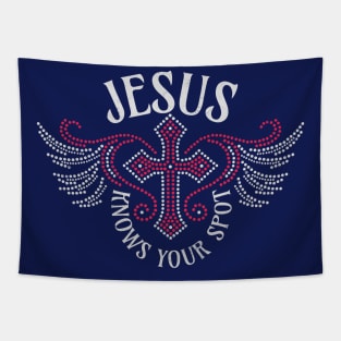 Jesus knows your spot Tapestry