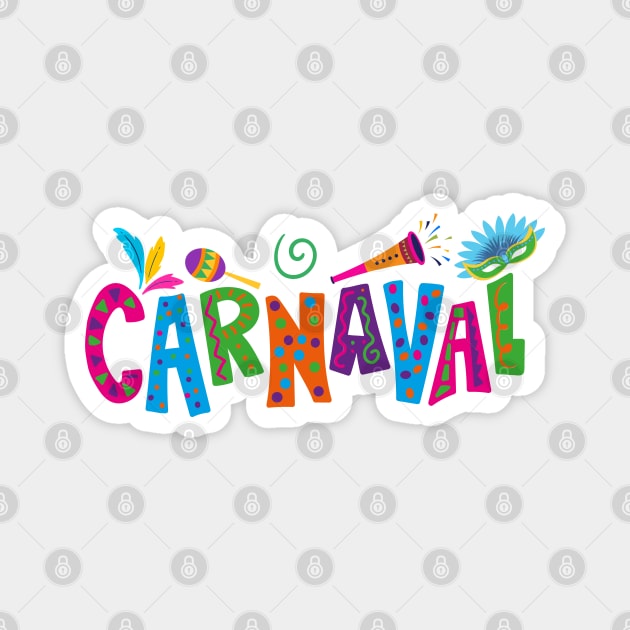 Carnaval Magnet by nancy.hajjar@yahoo.com