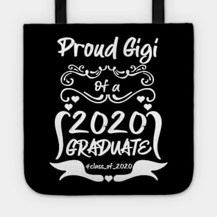 Proud Gigi of a 2020 Graduate Tote