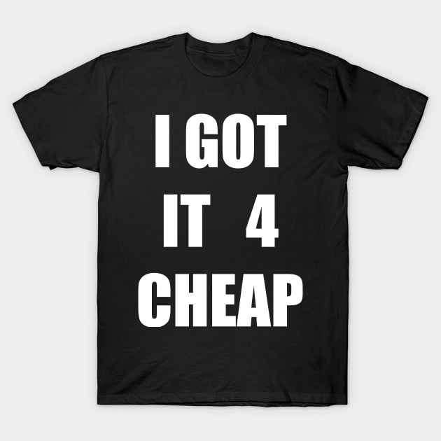 I it 4 - Cheap - T-Shirt | TeePublic