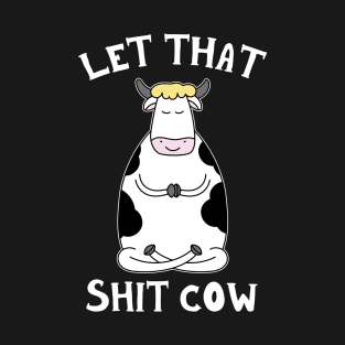 Funny Yoga Cow Meditating Pun Zen Meditation T-Shirt