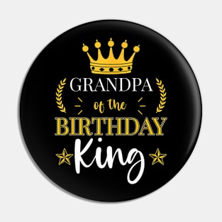 Grandpa Of The Birthday King Party Bday Celebration Pin