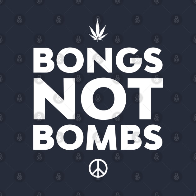 Antiwar Bongs Not Bombs Stoner by atomguy