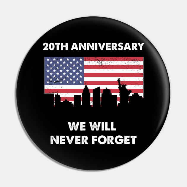 We Will Never Forget Pin by sanavoc