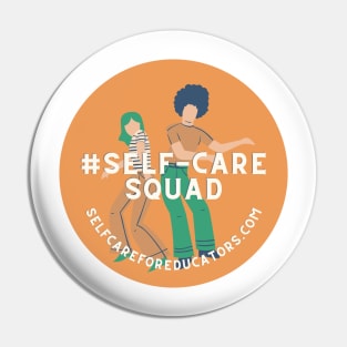 Self-Care Squad Pin