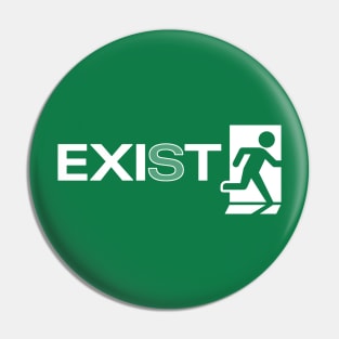 EXIST Pin