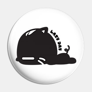 Cat Lazy day design Pin