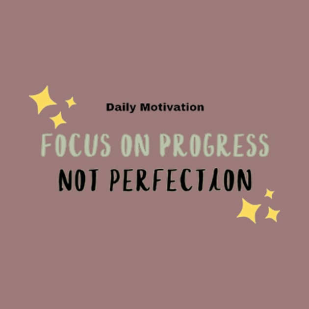 Focus on Progress Not perfection by VL Store