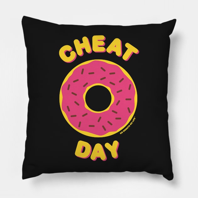 Cheat Day (Pink Donut) Pillow by nodonutsnolife