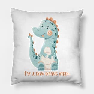 Dino Days - I'm a Dino-Loving Kiddo 🦕 Pillow