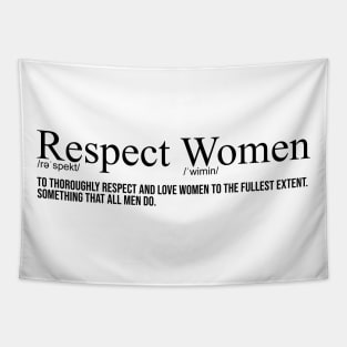 Respect Women Definition Tapestry