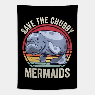 Funny Manatee Save The Chubby Mermaids Tapestry