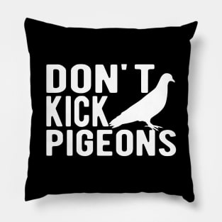 Pigeon - Don't kick pigeon Pillow