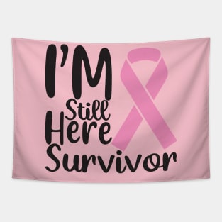 I'm Still here Survivor Tapestry