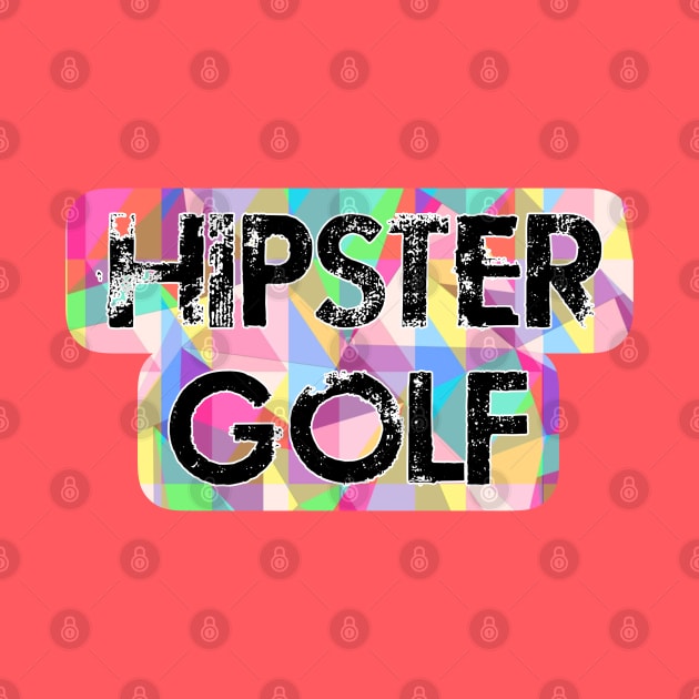 Hipster Golf by Kitta’s Shop